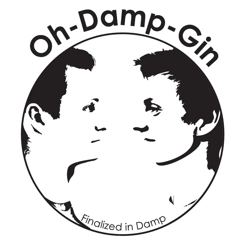 Oh Damp Gin